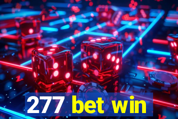 277 bet win